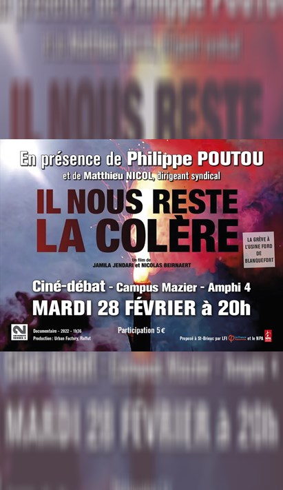 Il nous reste la colère ciné débat en présence de Philippe Poutou et