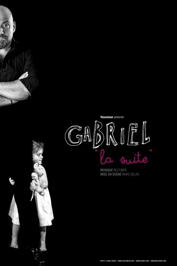 Gabriel La suite
