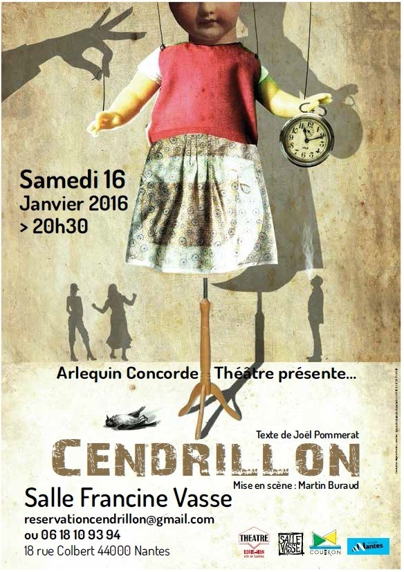 Cendrillon de Joël Pommerat par l’Arlequin Concorde théâtre Nantes