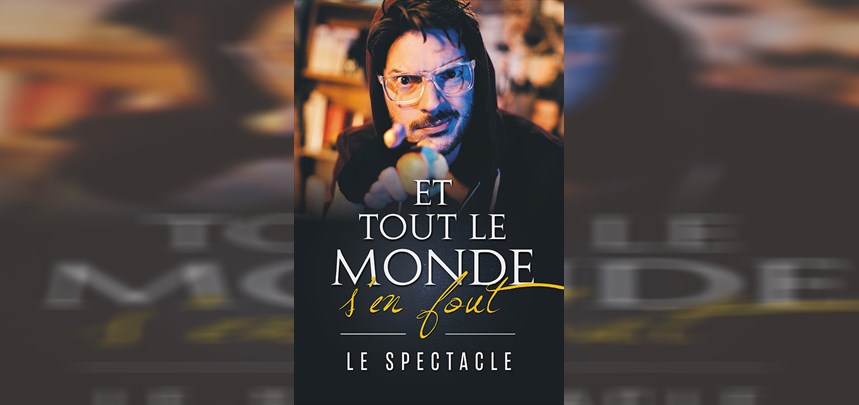 Et Tout Le Monde S'en Fout - Infolocale