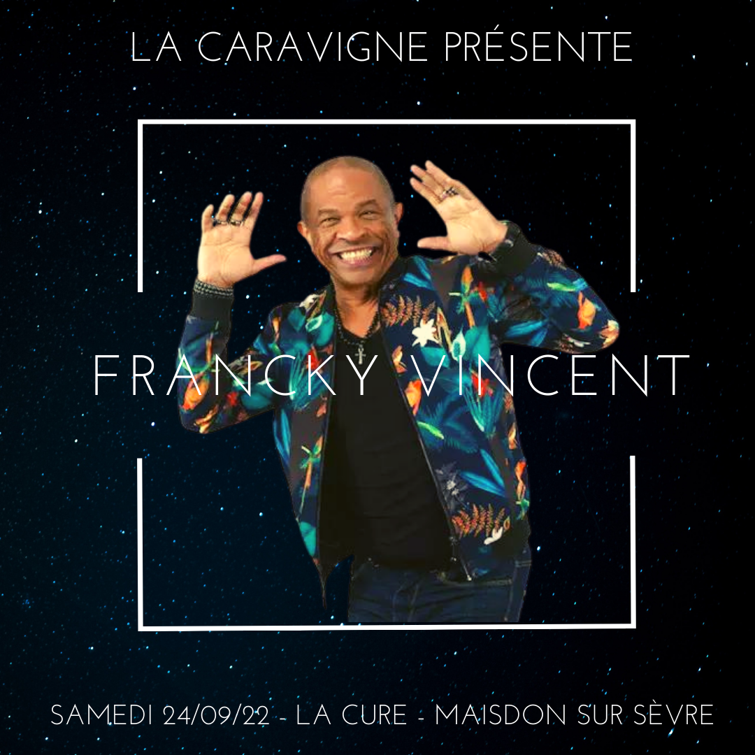 Francky Vincent à la Caravigne © Carrément prod