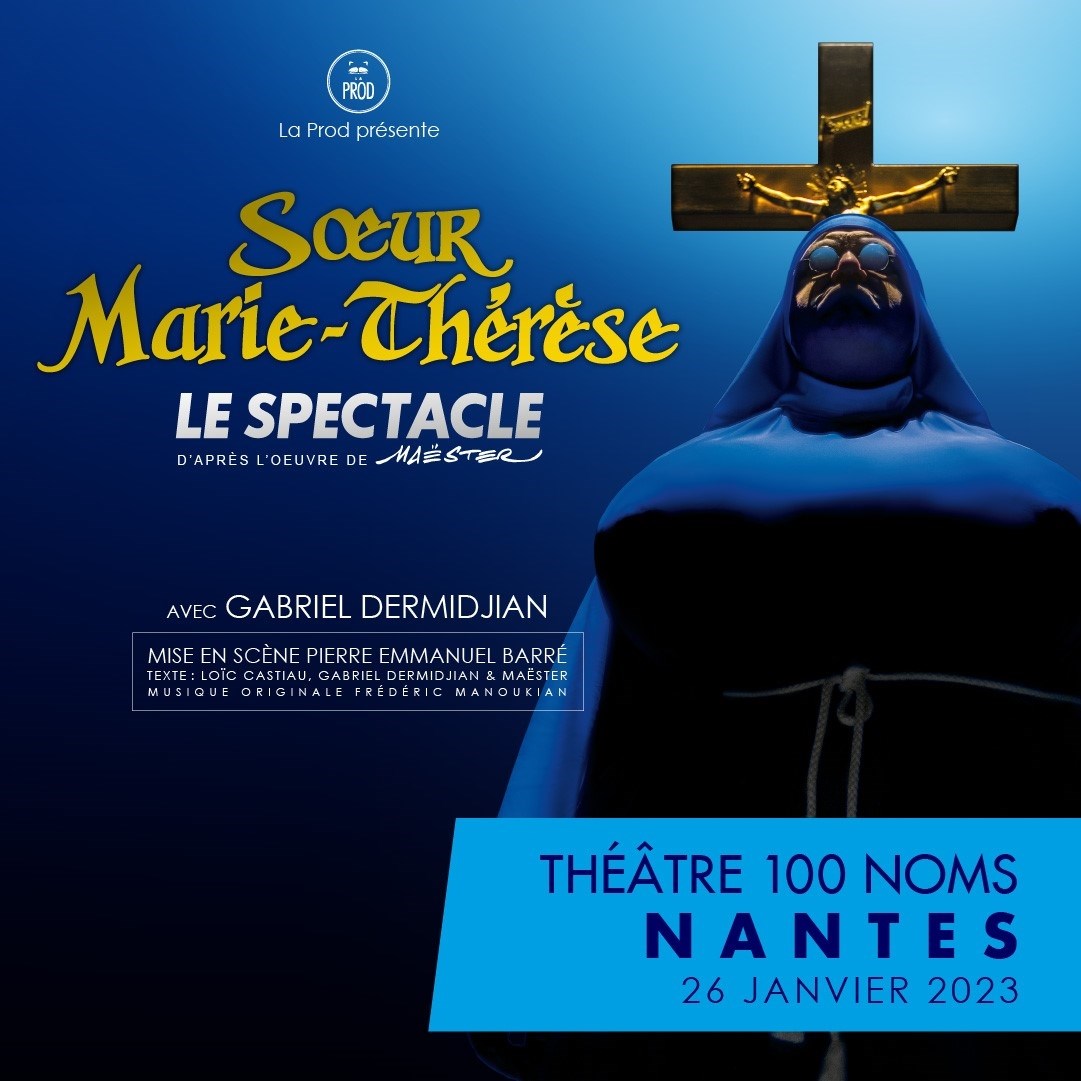 Soeur Marie-Thérèse des Batignolles © (DR) Théâtre 100 Noms