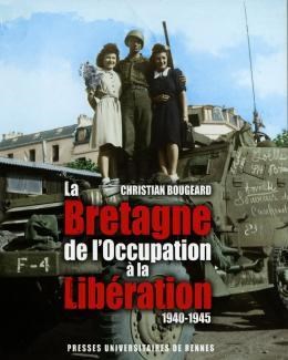 Photo de l'article : « La Bretagne dans la Seconde Guerre mondiale »