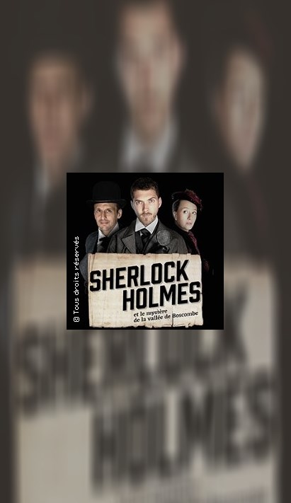 Sherlock Holmes et le mystère de la vallée de Boscombe