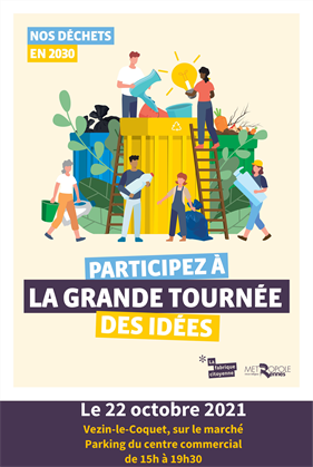 « Nos déchets en 2030 - parlons-en ! » « Nos déchets en 2030 - parlons-en ! »