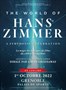 THE WORLD OF HANS ZIMMER ©Fnac Spectacles