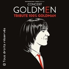 GOLDMEN Tribute 100% Goldman ©Fnac Spectacles