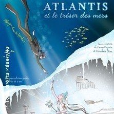 Atlantis et le trésors des mers ©Fnac Spectacles