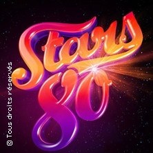 Stars 80 - Encore ! ©Fnac Spectacles
