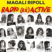 Magali Ripoll - Radio (Ré)Active (tournée) ©Fnac Spectacles