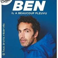 Ben - Il a Beaucoup Pleuvu (Tournée) ©Fnac Spectacles