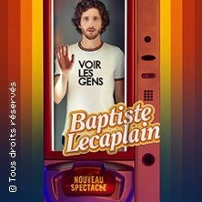 Baptiste Lecaplain - Voir Les Gens (Tournée) ©Fnac Spectacles