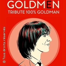 Goldmen Tribute 100% Goldman ©Fnac Spectacles