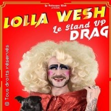 Lolla Wesh Le Stand Up Drag ©Fnac Spectacles