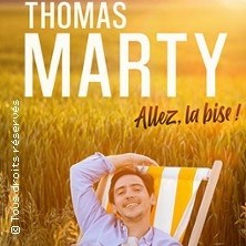 Thomas Marty - Allez, la Bise ! Tournée ©Fnac Spectacles