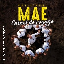 Christophe Maé - Carnet de Voyage - Tournée ©Fnac Spectacles