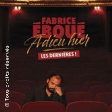 Fabrice Eboué - Adieu Hier - Les Dernières ! - Tournée ©Fnac Spectacles