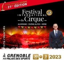 21e Festival Int.du Cirque Auvergne Rhône-Alpes Isere 2023 ©Fnac Spectacles