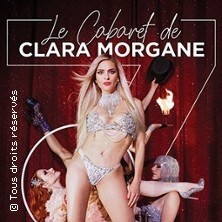 Le Cabaret de Clara Morgane au 7ème ©Fnac Spectacles