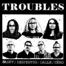 Troubles - V.Despentes + Zéro + Casey + B.Dalle ©Fnac Spectacles