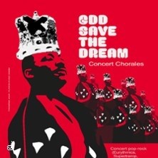 God Save The Dream ©Fnac Spectacles