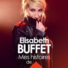 Elisabeth Buffet- Mes histoires de coeur ©