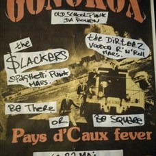 Gonokox / The slackers / The Dirteez ©