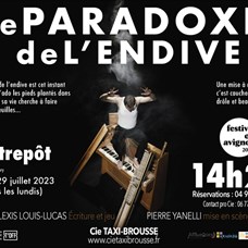 LE PARADOXE DE L'ENDIVE - Festival d'Avignon 2023 ©