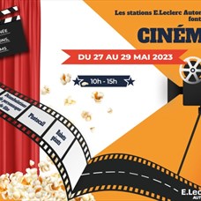 Achères Est (A6) : « E.Leclerc Autoroute fait son Cinéma » annonce son grand retour le lundi 29 mai ©
