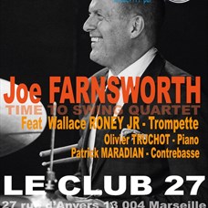 Joe Farnsworth Quartet Feat Wallace RONEY Jr ©