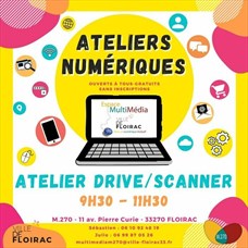 Atelier Numérique - Drive / Scanner ©