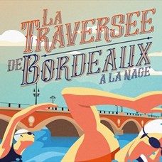 La Traversée de Bordeaux à la nage ©
