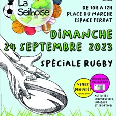 La Seilhoise - Spéciale Rugby - Dimanche 24 septembre ©