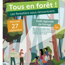 Tous en forêt ! Les forestiers vous rencontrent en Forêt régionale de Montgé ©(c) Île-de-France Nature