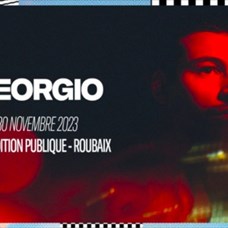 GEORGIO • Jeudi 30 Novembre 2023 • La Condition Publique, Roubaix ©Droits Réservés